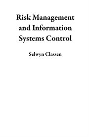Risk management and information systems control cover image cdn