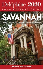Savannah - the delaplaine 2020 long weekend guide cover image cdn