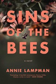 Sins of the bees : a novel cover image cdn