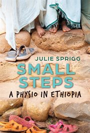Small steps. A Physio in Ethiopia cover image cdn