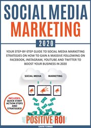 Social media marketing 2020: your step-by-step guide to social media marketing strategies on how cover image cdn
