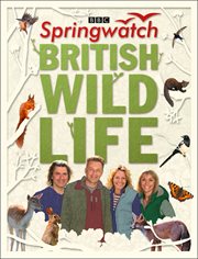 Springwatch british wildlife: accompanies the bbc 2 tv series cover image cdn