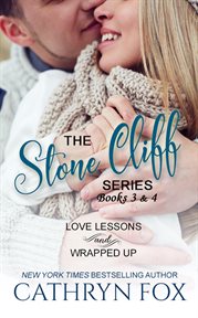 Stone cliff series: love lessons and wrapped up cover image cdn