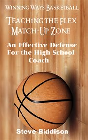 Teaching the flex match-up zone cover image cdn