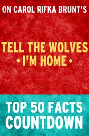 Tell the wolves i'm home - top 50 facts countdown cover image cdn