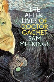 The afterlives of dr. gachet cover image cdn