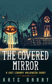 The covered mirror: a lost library halloween short cover image cdn
