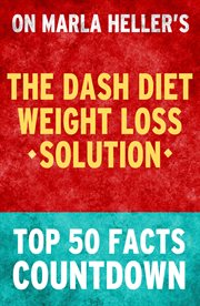 The dash diet weight loss solution - top 50 facts countdown cover image cdn