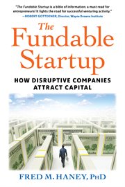 The fundable startup : how disruptive companies attract capital cover image cdn