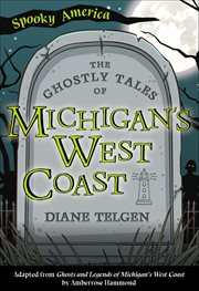 The ghostly tales of michigan's west coast cover image cdn