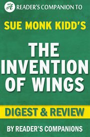 The invention of wings by sue monk kidd novel  cover image cdn