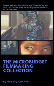The micro budget film making collection cover image cdn