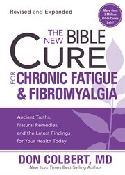 The new Bible cure for chronic fatigue & fibromyalgia cover image cdn