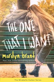 The One That I Want (Mirabelle Harbor, Book 2) cover image cdn