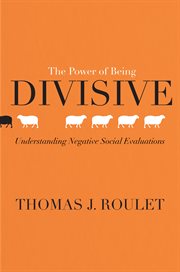 The power of being divisive. Understanding Negative Social Evaluations cover image cdn