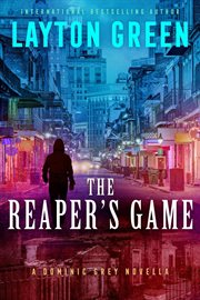 The Reaper's game : a Dominic Grey novel cover image cdn