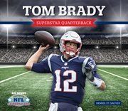 Tom brady. Superstar Quarterback cover image cdn