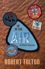 Up in the air, a pilot's journey cover image cdn