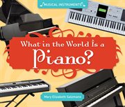 What in the world is a piano? cover image cdn