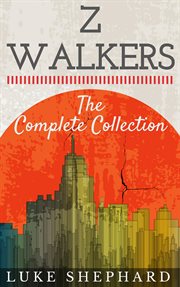 Z walkers: the complete collection cover image cdn