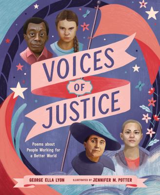 Voices of justice : poems about people working for a better world  cover image cdn