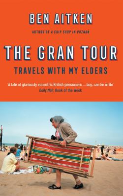 Gran tour : travels with my elders  cover image cdn