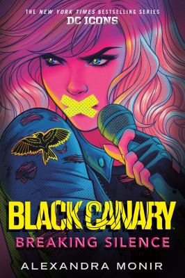 Black Canary : breaking silence  cover image cdn