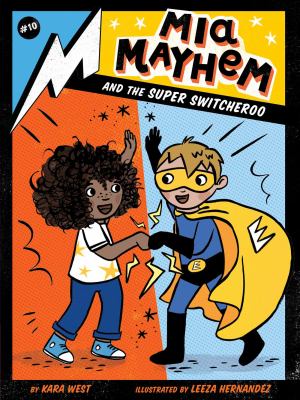 Mia Mayhem and the super switcheroo  cover image cdn
