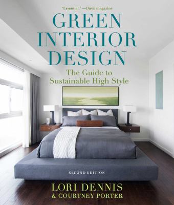 Green interior design : the guide to sustainable high style cover image cdn