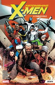 Astonishing x-men by charles soule. Issue 1-6 cover image cdn