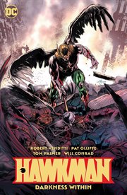 Hawkman. Volume 3, issue 13-18, Darkness within cover image cdn