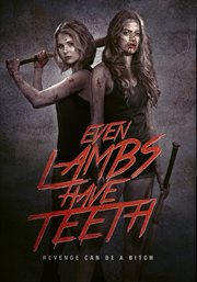 Even lambs have teeth : revenge can be a bitch cover image cdn