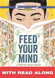 Feed your mind: a story of august wilson (read along) cover image cdn