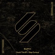 Could this b? / stay curious cover image cdn