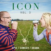 Epic / comedy / drama, vol. 3 cover image cdn