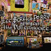 Lee "scratch" perry presents the full experience cover image cdn