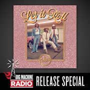 Let it roll - big machine radio release special cover image cdn