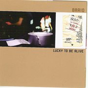 Lucky to be alive cover image cdn