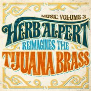 Music volume 3: herb alpert reimagines the tijuana brass cover image cdn