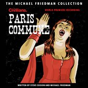 Paris commune (the michael friedman collection) [world premiere recording] cover image cdn