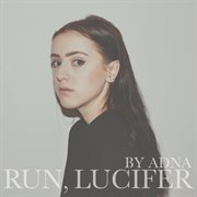 Run, lucifer cover image cdn