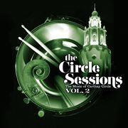 The circle sessions: the music of carthay circle - vol. 2 cover image cdn