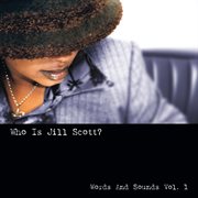 Who is jill scott: words and sounds, vol. 1 - remastered cover image cdn