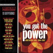 You got the power: cameo parkway northern soul (1964-1967) - u.k collection cover image cdn