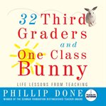 32 third graders and one class bunny cover image cdn