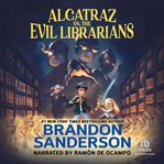 Alcatraz vs. the evil librarians cover image cdn