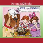 Annie and snowball and the cozy nest cover image cdn