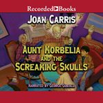 Aunt morbelia and the screaming skulls cover image cdn
