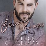 Babies & promises. A Secret Baby Romance cover image cdn