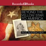 Beyond the yellow star to america cover image cdn